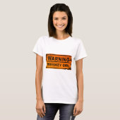 T-shirt Avertissement - fille de whiskey (Devant entier)