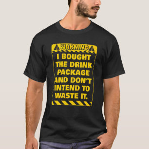 T-shirt Avertissement J'ai réservé la soirée de paquet boi