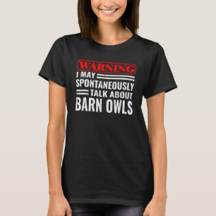 T-shirt Avertissement Je mai spontanément ornithologue orn