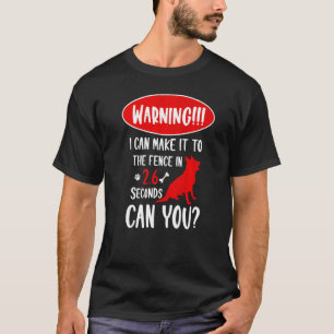 T-shirt Avertissement Je peux atteindre la clôture en berg