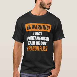 T-shirt Avertissement Je Peux Parler Spontanément De libel