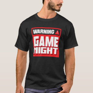 T-shirt Avertissement Jeu Nuit Joueur Joueur Joueur Jeu
