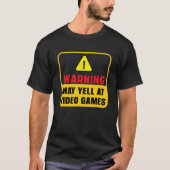 T-shirt Avertissement mai hurler à Jeux Vidéos Jeu Nerd (Devant)