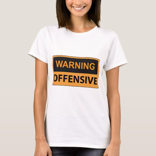T-shirt Avertissement Offensif (Devant)