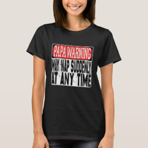 T-shirt Avertissement Papa Homme Peut Faire Une Sieste Sou