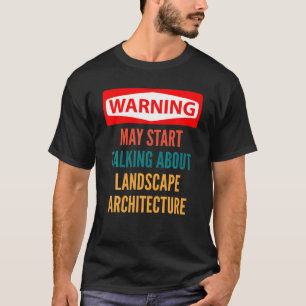 T-shirt Avertissement Peut Commencer À Parler De Landscape