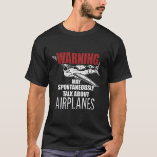 T-shirt Avertissement Peut Parler Spontanément D'Avions Av