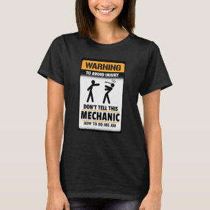 T-shirt Avertissement pour éviter les blessures Ne dites p