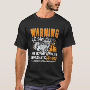 T-shirt Avertissement RC Cars Fast Moving Remote Control M