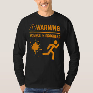 T-shirt Avertissement Science En Cours Expérience Laborato