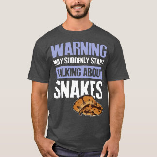 T-shirt Avertissement Soudain Parler De Serpents