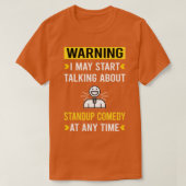 T-shirt Avertissement Standup Comedy Standup Comedip (Design devant)