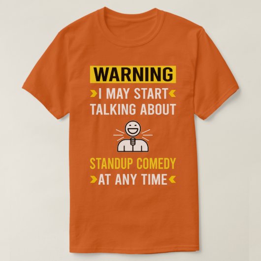 T-shirt Avertissement Standup Comedy Standup Comedip (Design devant)