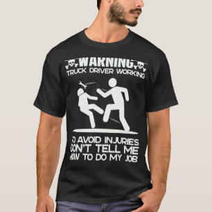 T-shirt Avertissement Trucker dangereux Papa Best Fête des