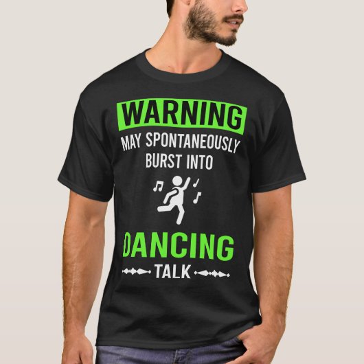 T-shirt Avertissement vert Danse Danseur (Devant)