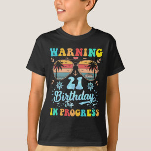 T-shirt Avertissement Voyage pour 21e anniversaire en cour