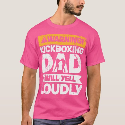 T-shirt Avertissement Will Yell Louely Kickboxing Papa (Devant)