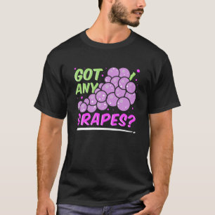 T-shirt Avez-Vous Des Raisins Rouge Jus De Raisin Sucré