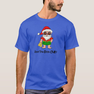 T-shirt Avez-Vous Été Chaleureux ? Père Noël de Noël sur B