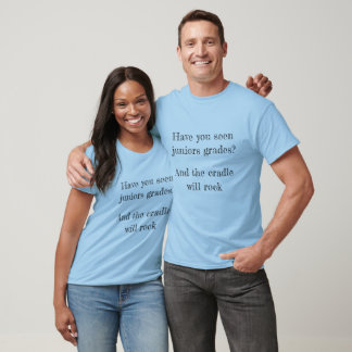 T-shirt Avez-vous vu des notes de juniors ?