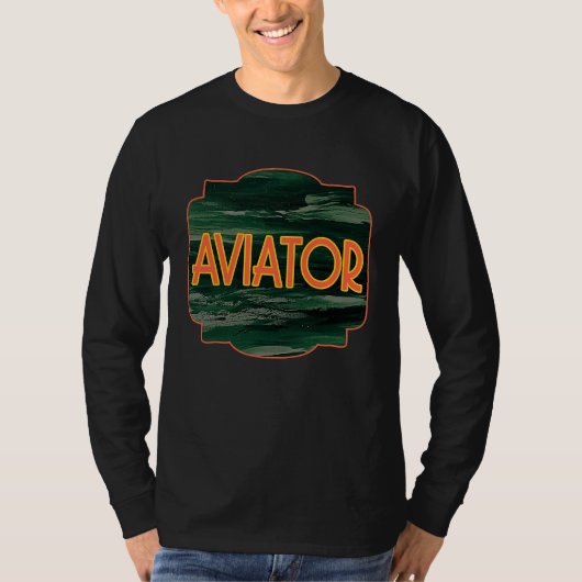 T-shirt Aviator Profession career worker working quotes  2 (Devant)