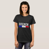 T-shirt Avignon France Flag Travel Souvenir For Locals And (Devant entier)