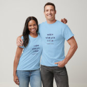 T-shirt - avis à ce que vous notez (Unisexe)