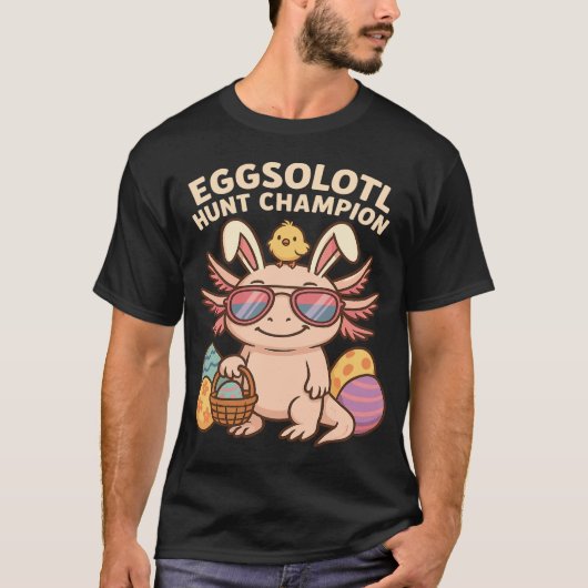 T-shirt Avis) : Champion de Chasse Eggsolotl - Funny Cute (Devant)