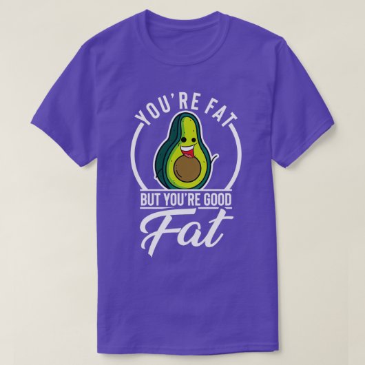 T-shirt Avocado Chubby trop de poids rond gras Keto Diet (Design devant)