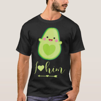 T-shirt Avocado couple I love him partner Valentine s Day