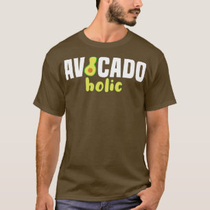 T-shirt Avocado Holic Vegan Food Avocado (2)