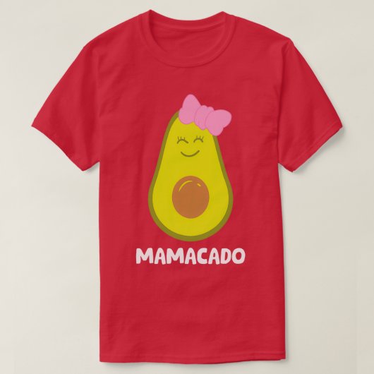 T-shirt Avocado Mom Guacamole Mamacado Avocado (Design devant)
