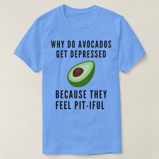 T-shirt Avocado Pit Joke (Design devant)