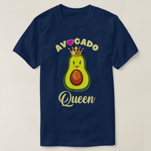 T-shirt Avocado Queen for Avocado Lover (Design devant)