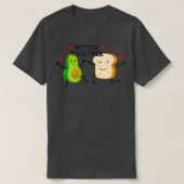 T-SHIRT AVOCADO TOAST MEILLEURE ENSEMBLE (Design devant)