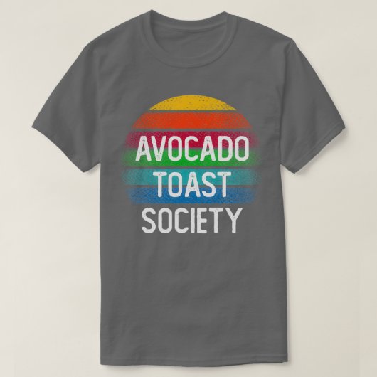 T-shirt Avocado toast society (Design devant)