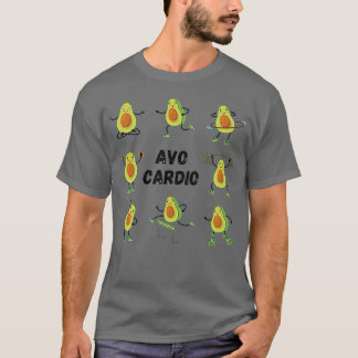 T-shirt Avocardio Avo Cardio Funny Fitness Avocado Pun Pat