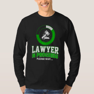 T-shirt Avocat En Cours Veuillez Attendre Avocat Étudiant 