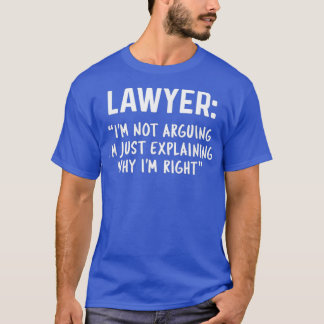 T-shirt Avocat Je N'Argumente Pas Drôle Avocat Cadeau Cade
