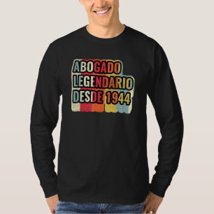 T-shirt Avocat Légendaire Depuis 1944 Avocat