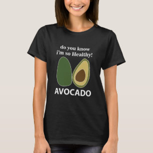 T-shirt Avocat Savez-vous que je suis si sain Avocat