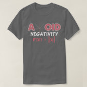 T-shirt Avoid Negativity Math Pun Equation Math Teacher (Design devant)