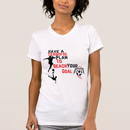 T-shirt Avoir un plan formidable (Devant)