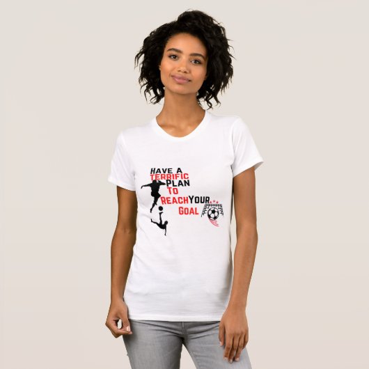 T-shirt Avoir un plan formidable (Devant entier)