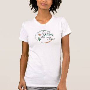 T-shirt Avon-Vous pouvez aussi vendre !
