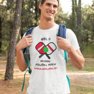 T-shirt Avril est le mois national du Pickleball
