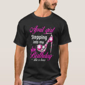 T-shirt Avril Fille Entrant Dans Mon Anniversaire Comme Un (Devant)