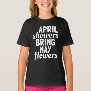 T-shirt Avril pleut mai fleurs