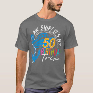 T-shirt Aw Expédiez Mon 50 Anniversaire Voyage Anniversair