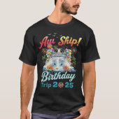 T-shirt Aw Ship ! C'est une croisière d'anniversaire Vaca (Devant)
